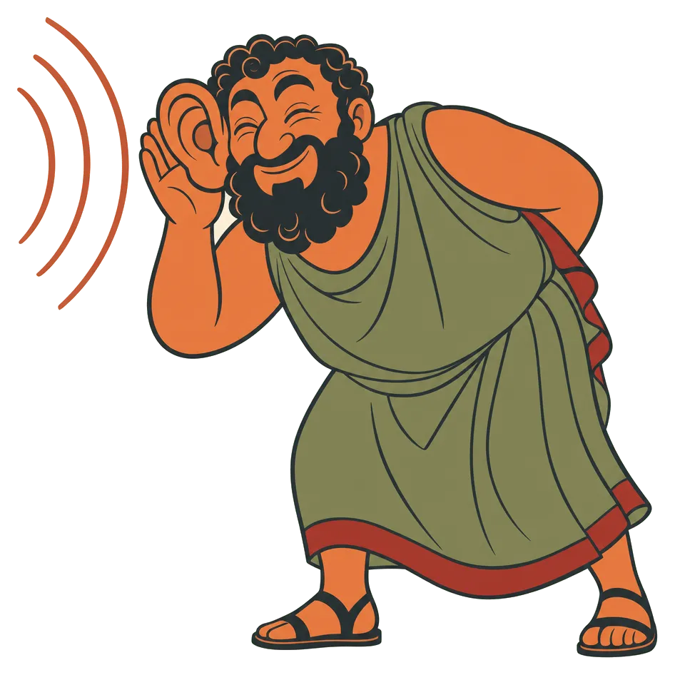 Illustration: a round friendly bearded figure cupping an enormous ear, eyes squeezed shut in theatrical concentration, sound arcs arriving at his hand.